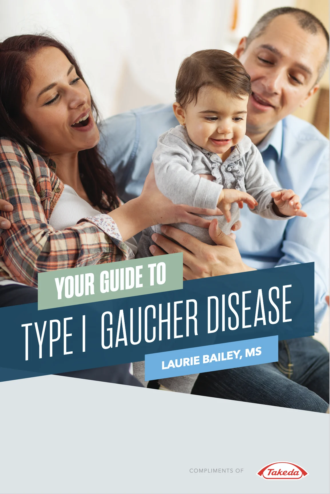 Caregiver Guide to type 1 Gaucher disease